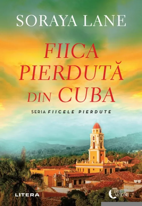 Fiica pierduta din Cuba - 26.00 Lei