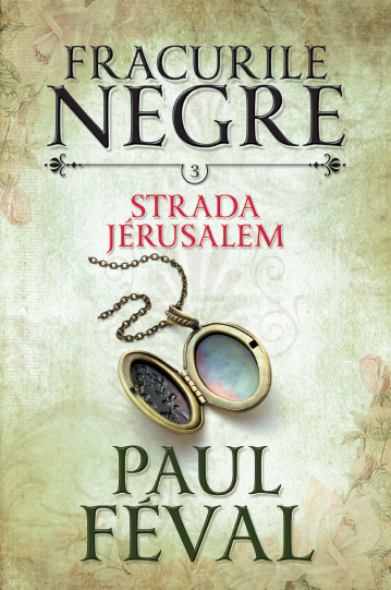 Fracurile negre. Strada Jerusalem (vol. 3) - 29.99 Lei