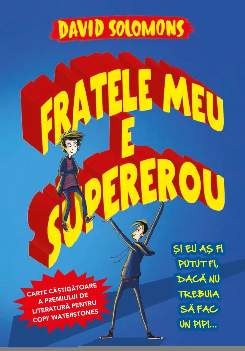 Fratele meu este supererou - 14.00 Lei