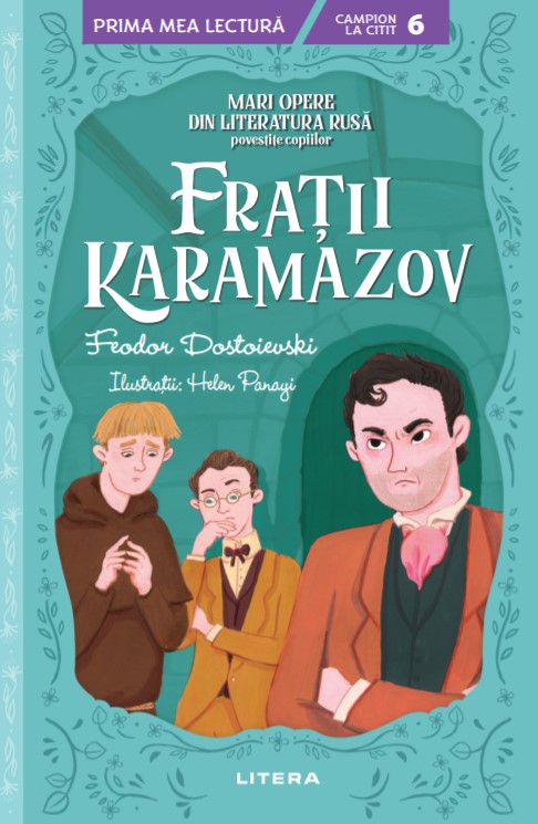 Fratii Karamazov. Mari opere din literatura rusa povestite copiilor (Nivelul 6) - 31.49 Lei