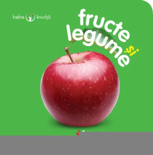 Fructe si legume. Bebe invata - 13.74 Lei