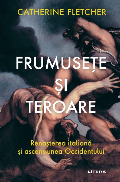 Frumusete si teroare. Renasterea italiana si ascensiunea Occidentului - 59.99 Lei
