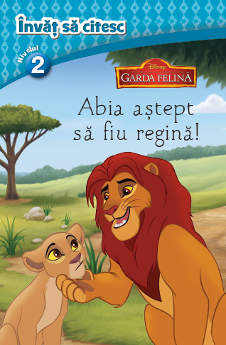 Garda felina. Abia astept sa fiu regina. Invat sa citesc (nivelul 2) - 24.99 Lei
