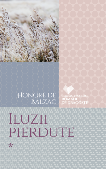 Iluzii pierdute (vol. 1) - 15.00 Lei