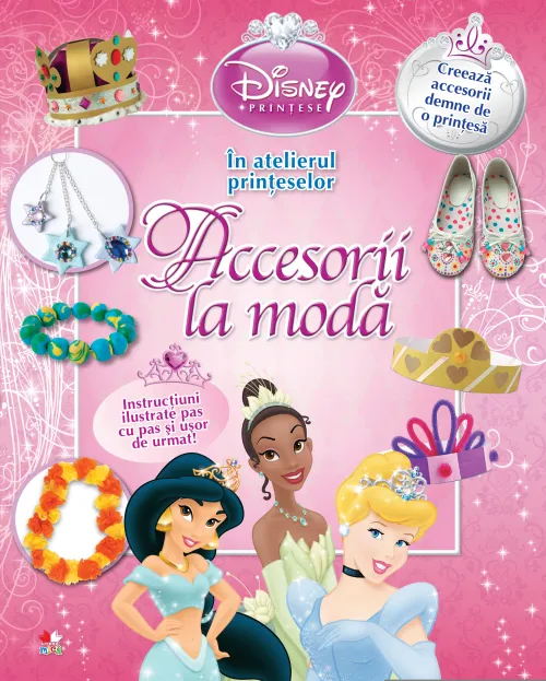 In atelierul printeselor. Accesorii la moda - 24.99 Lei