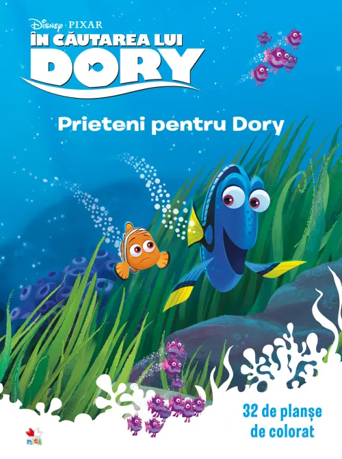 In cautarea lui Dory. Prieteni pentru Dory. 32 de planse de colorat - 12.00 Lei