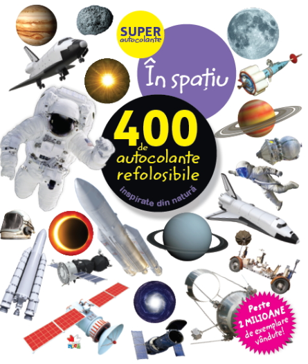 In spatiu. 400 de autocolante refolosibile - 29.99 Lei