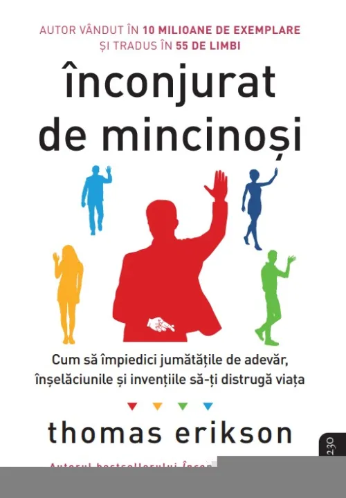 Inconjurat de mincinosi - 45.50 Lei