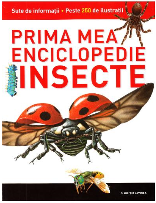 Insecte. Prima mea enciclopedie. Vol. 3 - 24.99 Lei