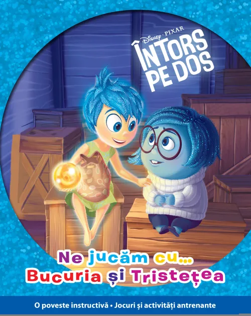 Intors pe dos. Ne jucam cu... Bucuria si Tristetea - 14.99 Lei