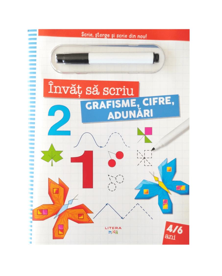 Invat sa scriu. Grafisme, cifre, adunari. Scrie, sterge si scrie din nou! - 33.29 Lei