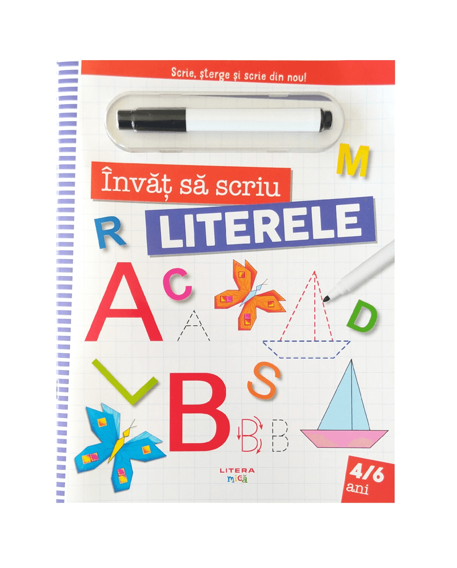 Invat sa scriu. Literele. Scrie, sterge si scrie din nou! - 33.29 Lei