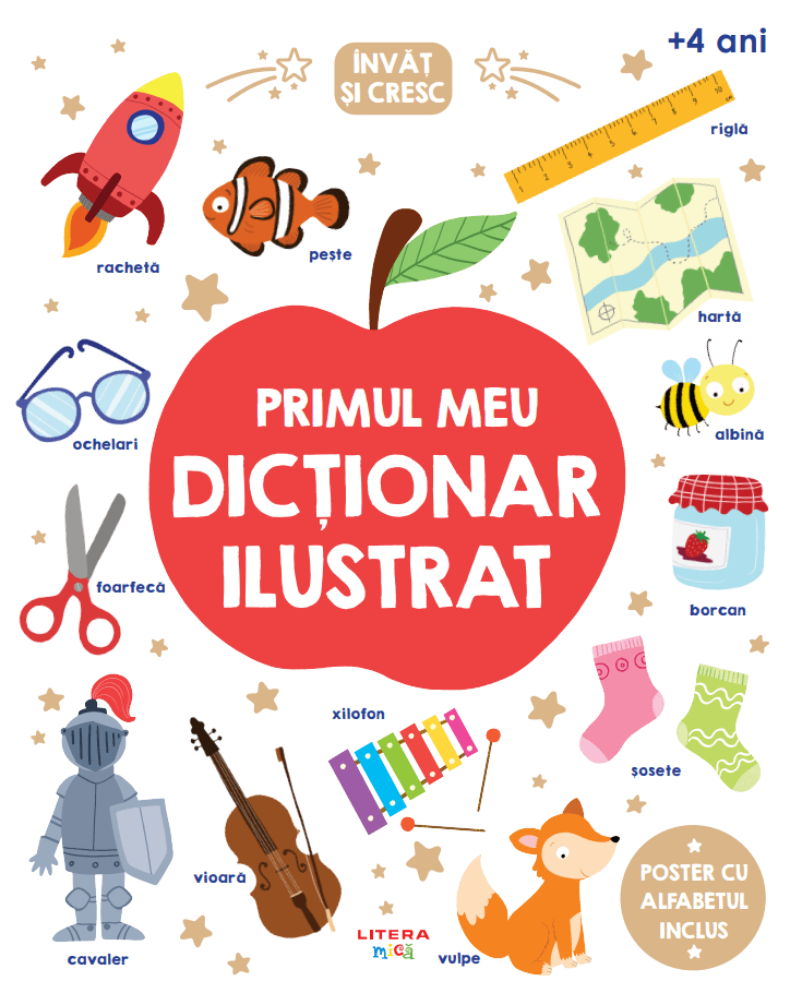 Invat si cresc. Primul meu dictionar ilustrat - 31.49 Lei