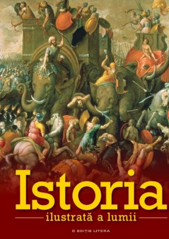 Istoria ilustrata a lumii - 139.99 Lei