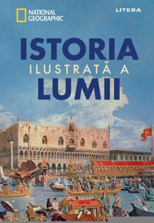 Istoria ilustrata a lumii - 229.99 Lei