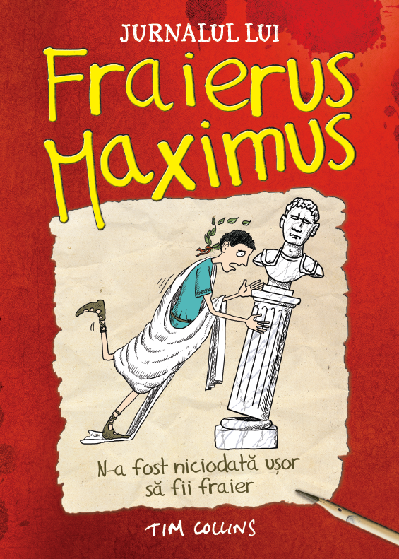 Jurnalul lui Fraierus Maximus - 29.99 Lei