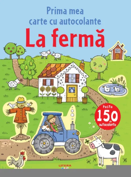 La ferma. Prima mea carte cu autocolante - 29,99 Lei