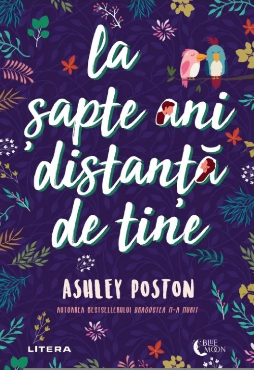 La sapte ani distanta de tine - 32.50 Lei