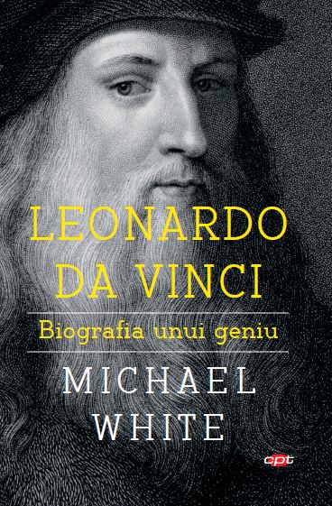 Leonardo da Vinci. Biografia unui geniu - 44,99 Lei