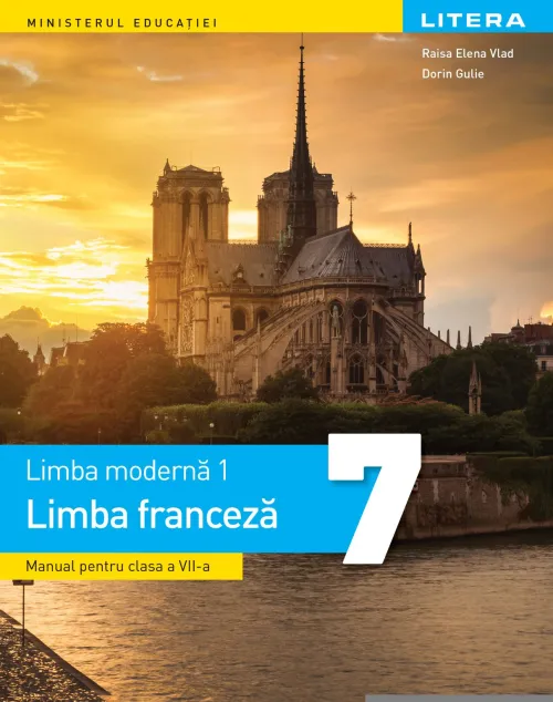 Limba moderna 1. Limba franceza. Manual. Clasa a VII-a - 52.85 Lei