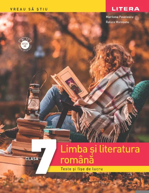 Limba si literatura romana. Teste si fise de lucru. Clasa a VII-a - 50.73 Lei