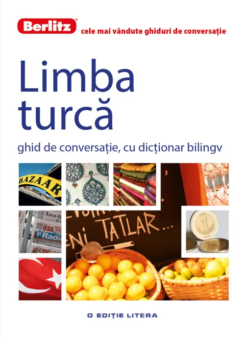 Limba turca. Ghid de conversatie. Berlitz - 29.99 Lei