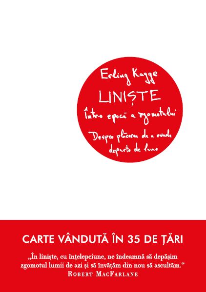 Liniste intr-o epoca a zgomotului - 13.50 Lei