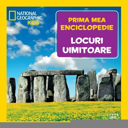Locuri uimitoare. Volumul 22. Prima mea enciclopedie National Geographic - 39.99 Lei
