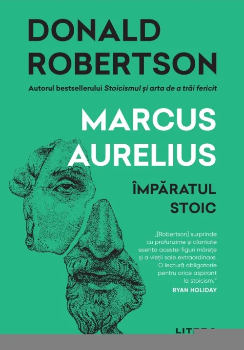Marcus Aurelius. Imparatul stoic - 24.74 Lei