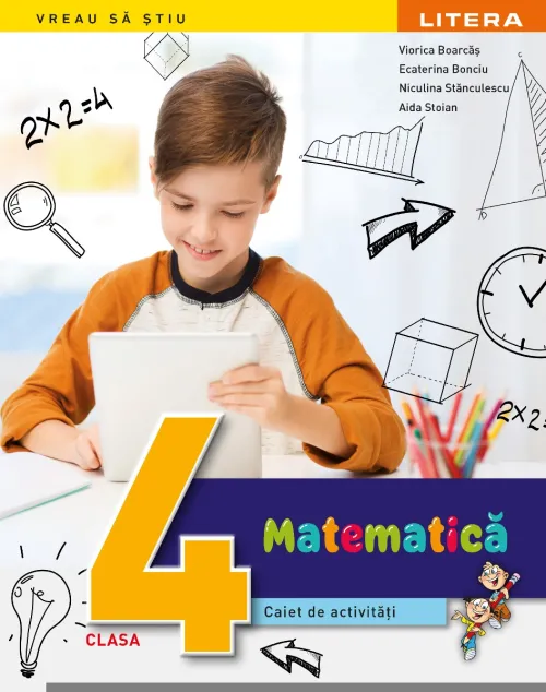 Matematica. Caiet de activitati. Clasa a IV-a - 46.50 Lei