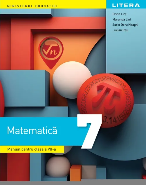 Matematica. Manual. Clasa a VII-a - 47.56 Lei