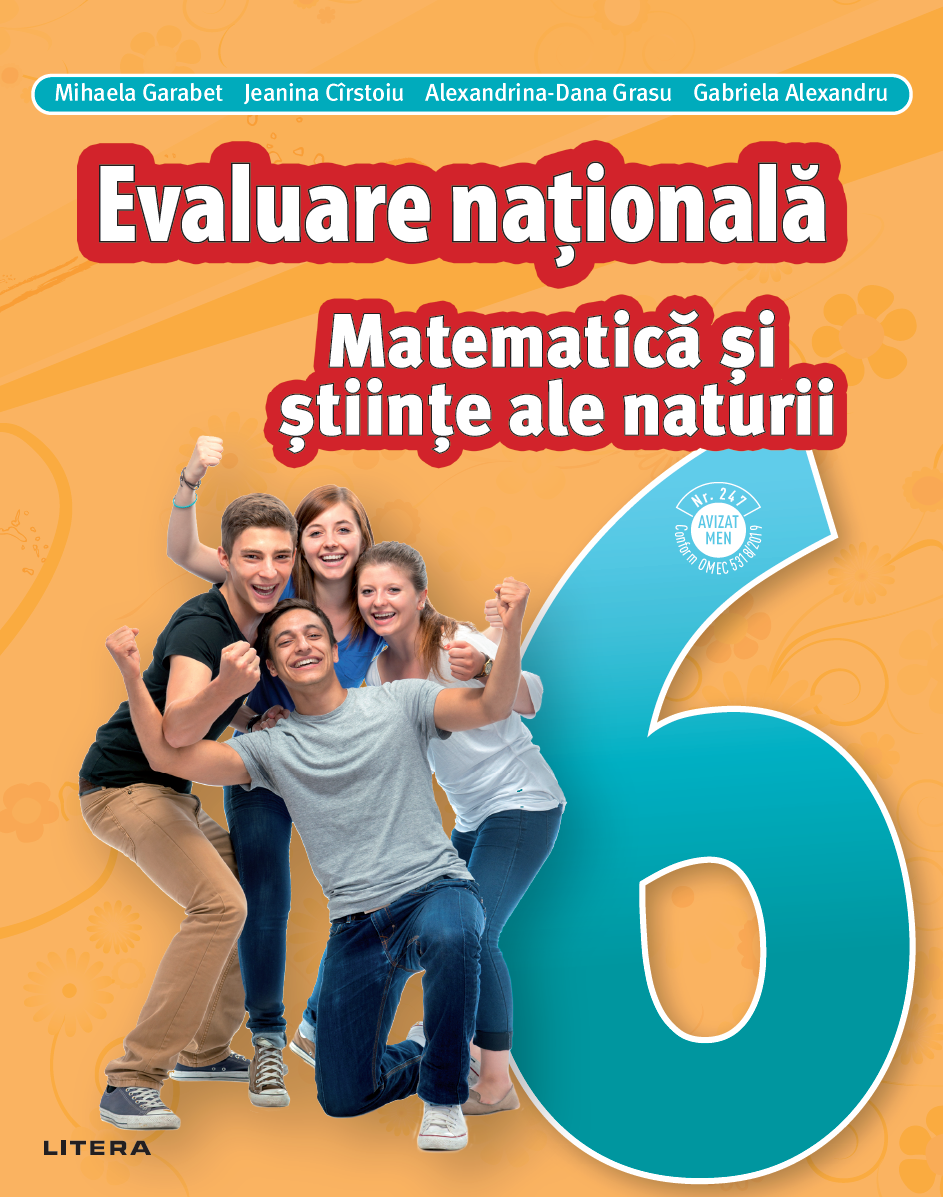 Matematica si Stiinte ale naturii. Teste pentru evaluarea nationala. Clasa a VI-a - 33.72 Lei