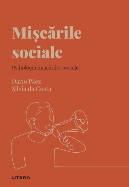 Miscarile sociale. Volumul 31. Descopera Psihologia - 39.90 Lei