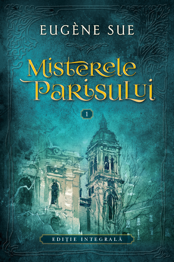 Misterele Parisului. (Vol. 1) - 29.99 Lei