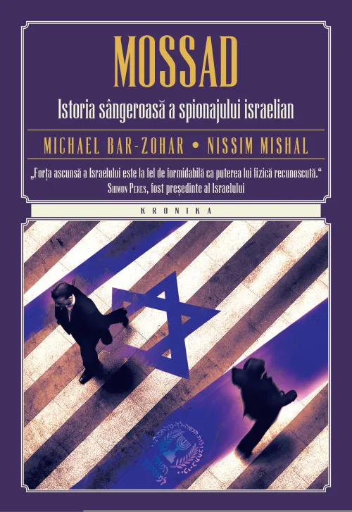 Mossad. Istoria sangeroasa a spionajului israelian - 59.99 Lei