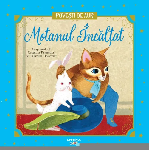 Motanul Incaltat. Volumul 3. Povesti de Aur - 19.99 Lei