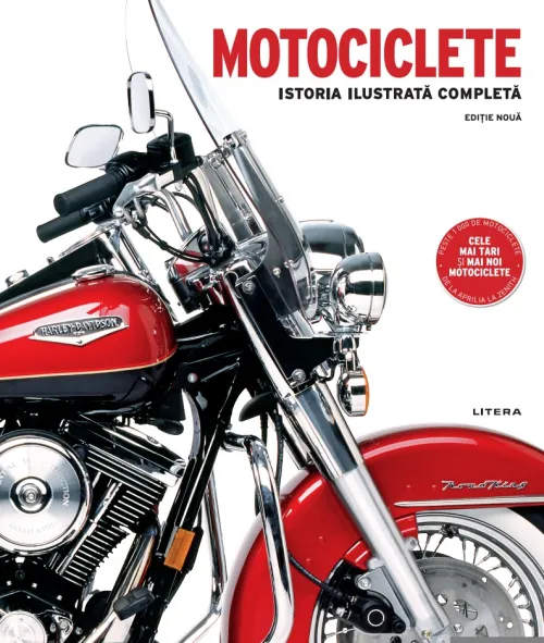 Motociclete. Istoria ilustrata completa (editie noua) - 173.99 Lei