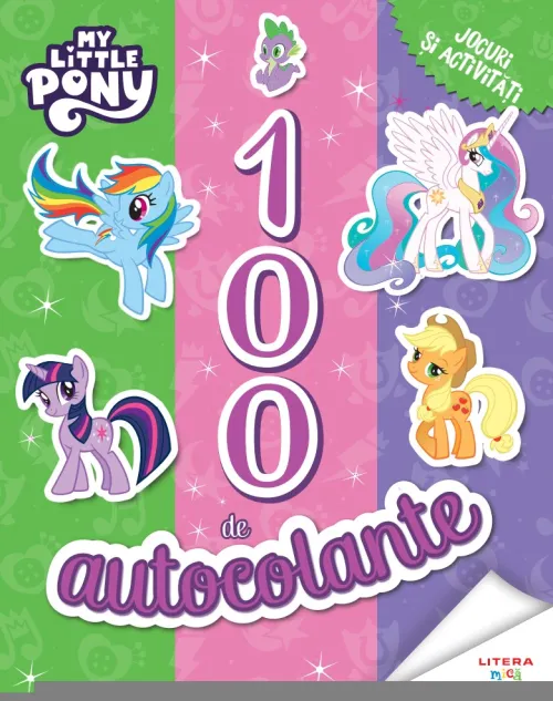 My Little Pony. 100 de autocolante. Jocuri si activitati - 13.21 Lei
