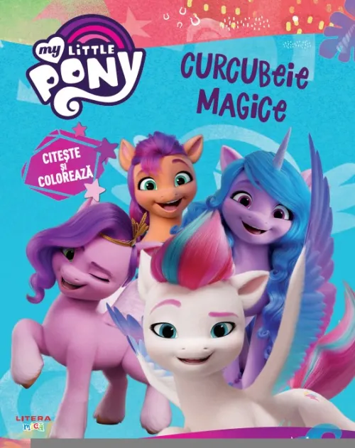 My Little Pony. Curcubeie magice. Citeste si coloreaza - 6.00 Lei