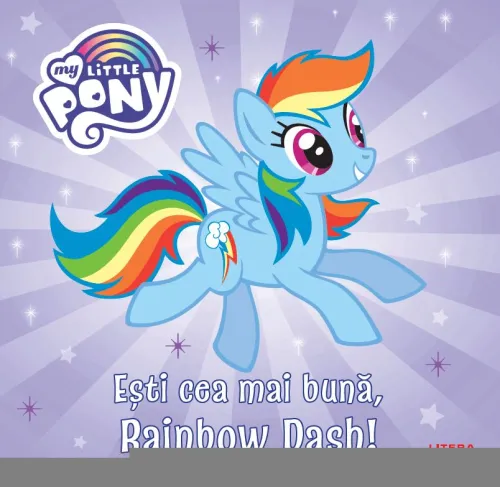 My Little Pony. Esti cea mai buna, Rainbow Dash! - 14.99 Lei