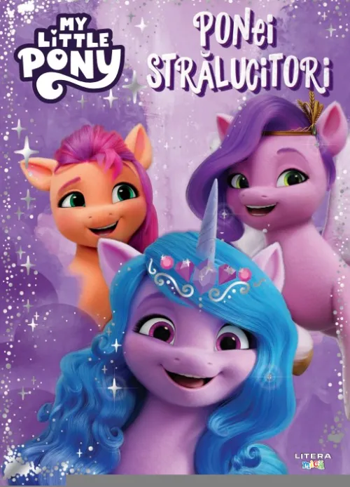 My Little Pony. Ponei stralucitori - 22.74 Lei