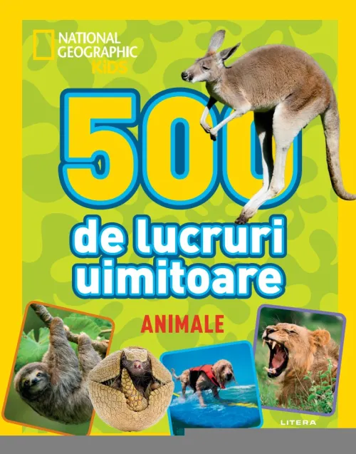 National Geographic Kids. 500 de lucruri uimitoare. Animale - 17.49 Lei
