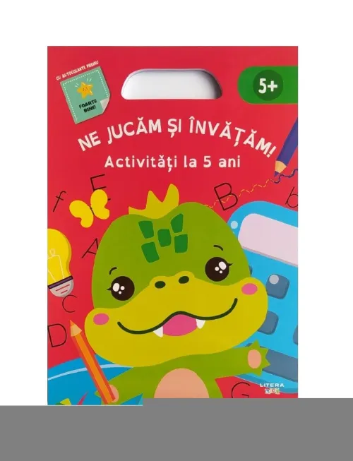 Ne jucam si invatam. Activitati la 5 ani - 26.99 Lei