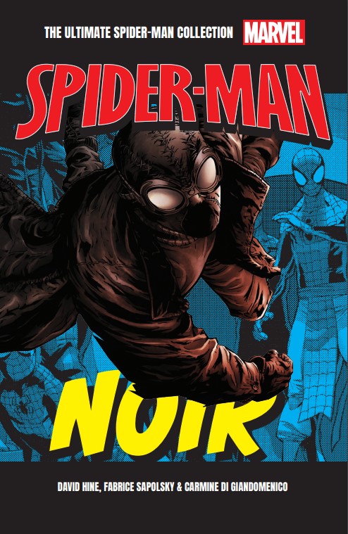 Noir. Volumul 13. Ultimate Spider-Man - 39.99 Lei