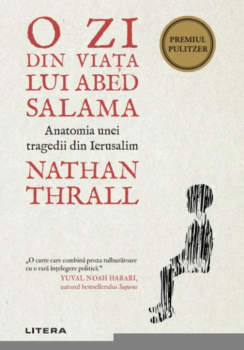 O zi din viata lui Abed Salama. Anatomia unei tragedii din Ierusalim - 26.00 Lei