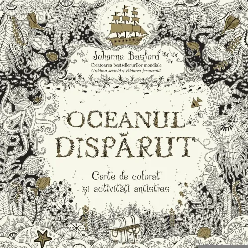 Oceanul disparut. Carte de colorat si activitati antistres - 19.25 Lei