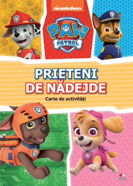 Patrula Catelusilor. Prieteni de nadejde. Carte de activitati - 19.99 Lei