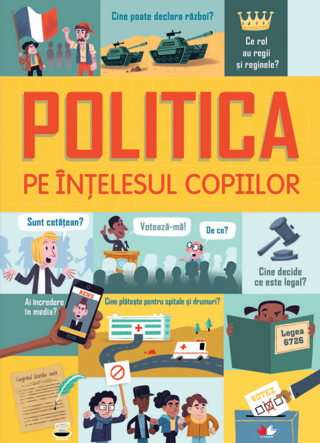 Politica pe intelesul copiilor - 12,50 Lei