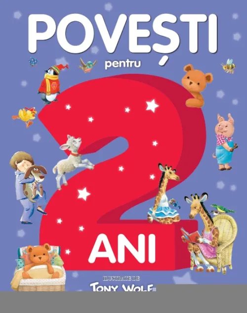 Povesti pentru copii de 2 ani - 29.99 Lei