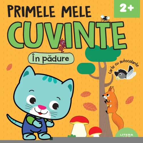 Primele mele cuvinte. In padure. Carte cu autocolante (2 +) - 6.75 Lei